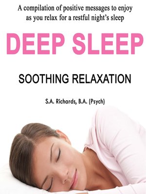 cover image of Deep Sleep--Soothing Relaxation